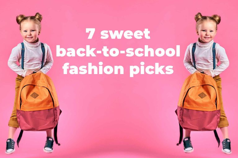 7 Sweet Back-To-School Fashion Picks - Parents Canada