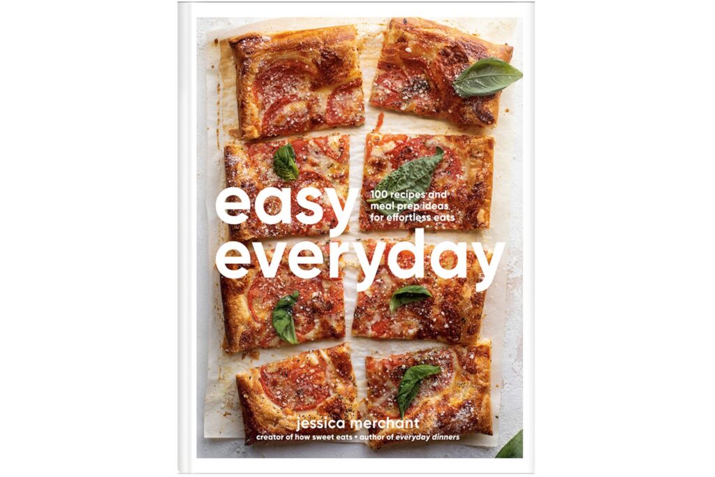 Cookbook cover for Easy Everyday by Jessica Merchant